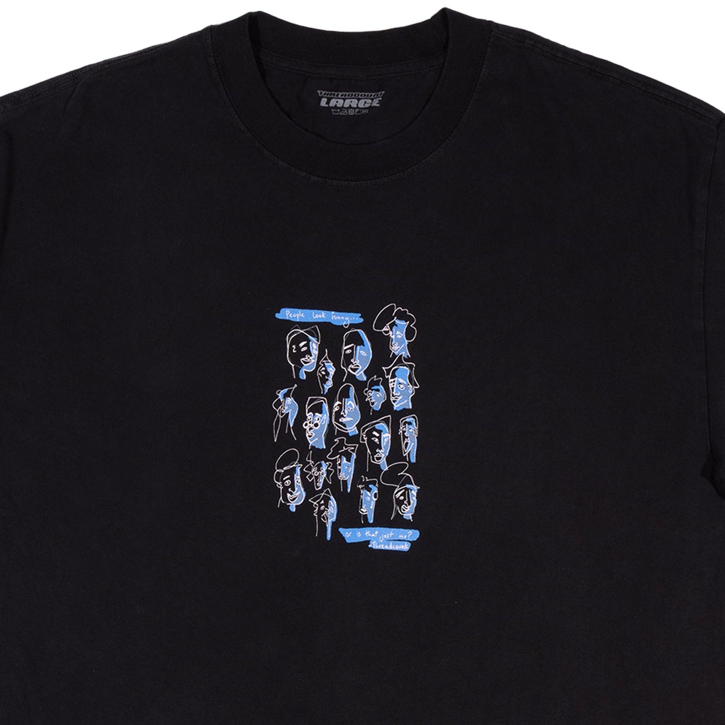 People Look Funny Tee - Faded Black